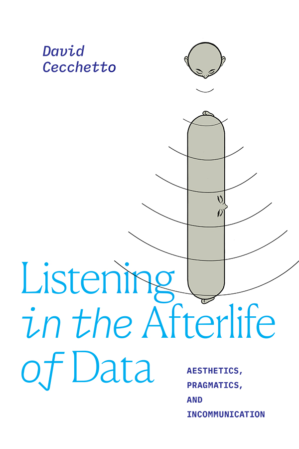 New Book: Listening in the Aftermath of Data
